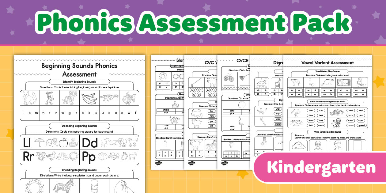 Kindergarten Phonics Assessment Pack Kindergarten Phonics Assessment Pack