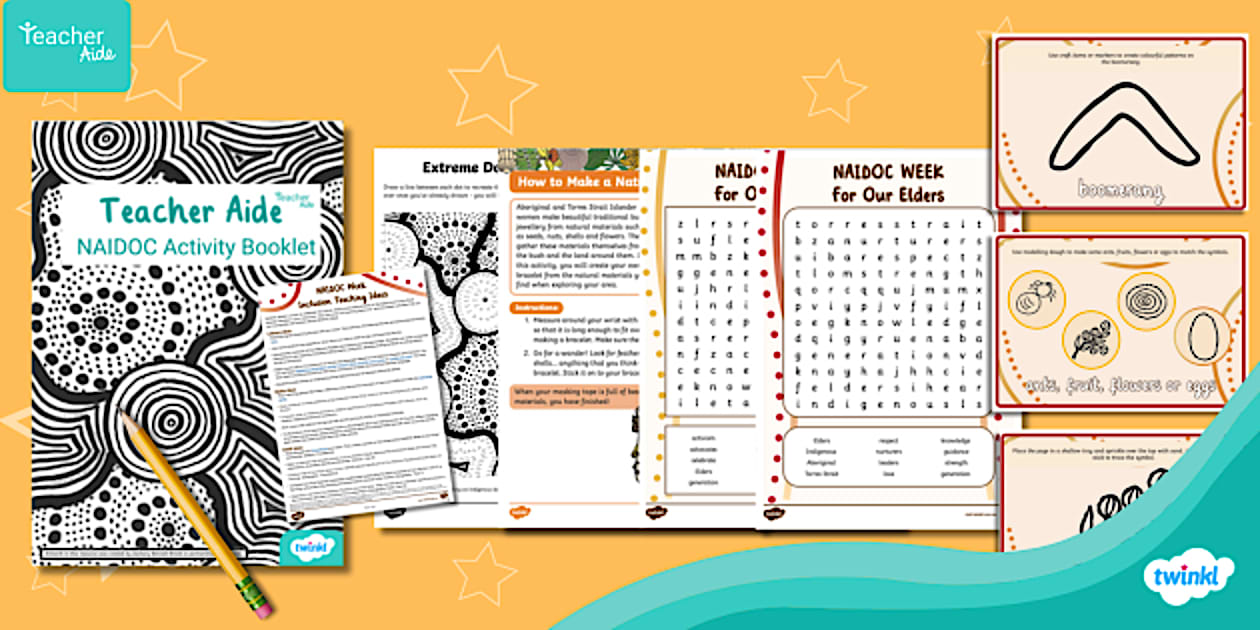 Teacher Aide NAIDOC Activity Booklet (Teacher-Made) - Twinkl