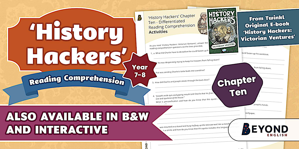 'History Hackers' Chapter Ten - Differentiated Comprehension
