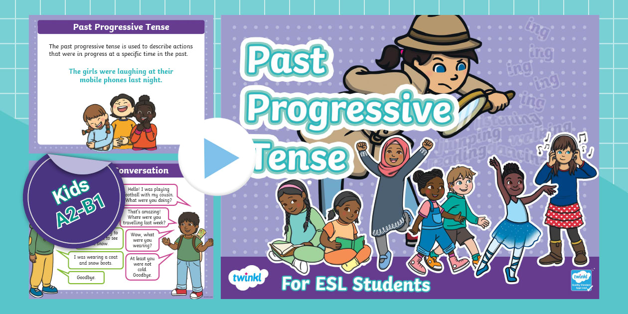 ESL Past Progressive PPT [Kids, A2-B1]
