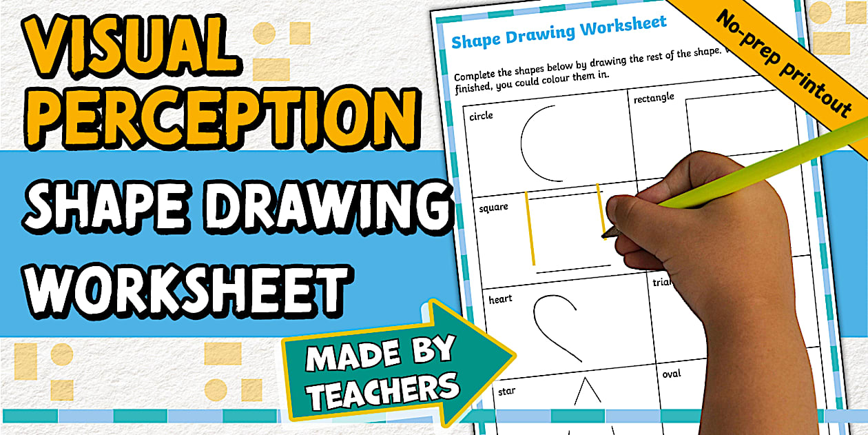 Visual Perception Shape Drawing Worksheet