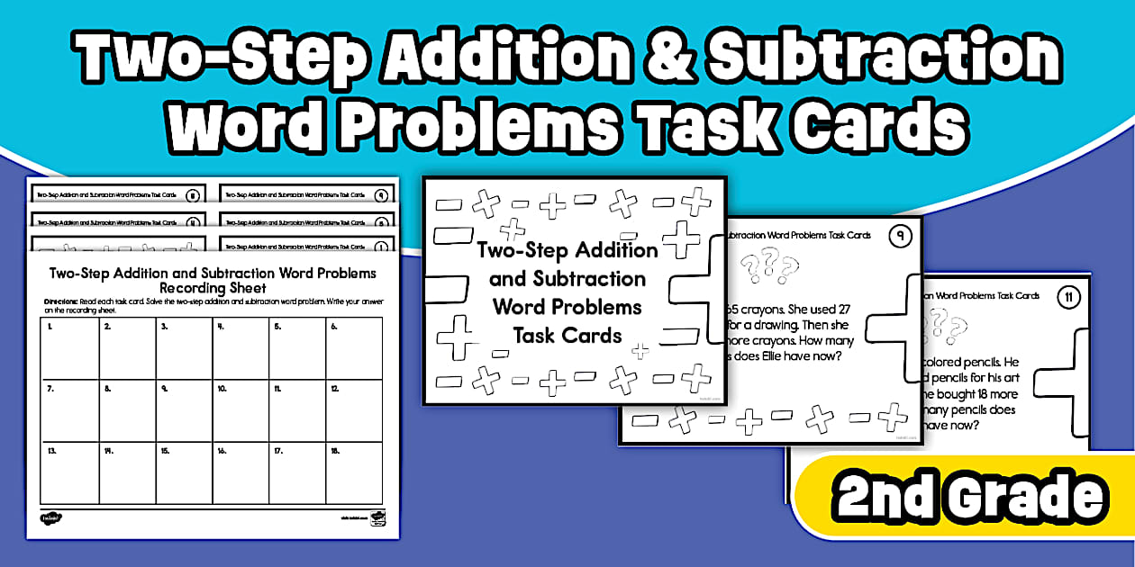 2-Step Addition & Subtraction Math Word Problems Task Cards