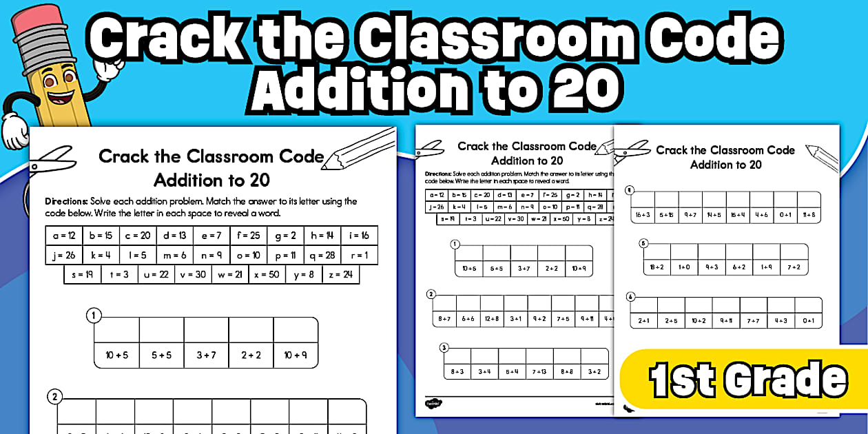 First Grade Crack the Classroom Code Addition to 20