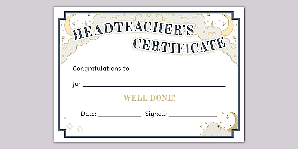 Celestial Themed Headteacher #39 s Certificate (Teacher Made)