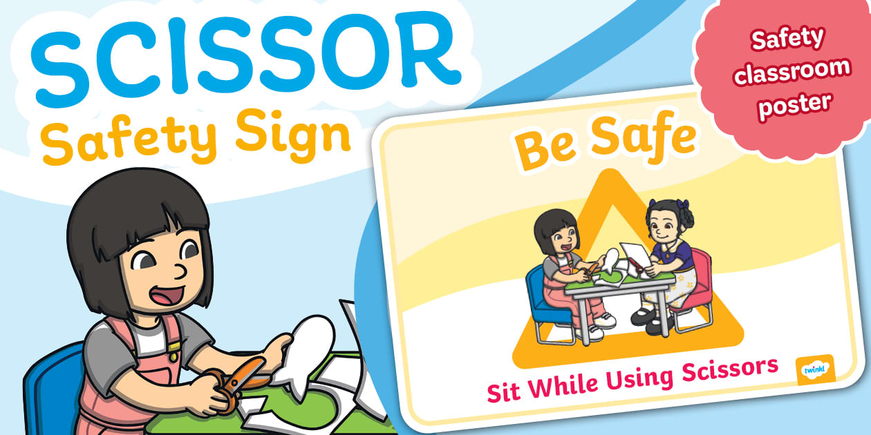 Scissor Safety Sign Poster