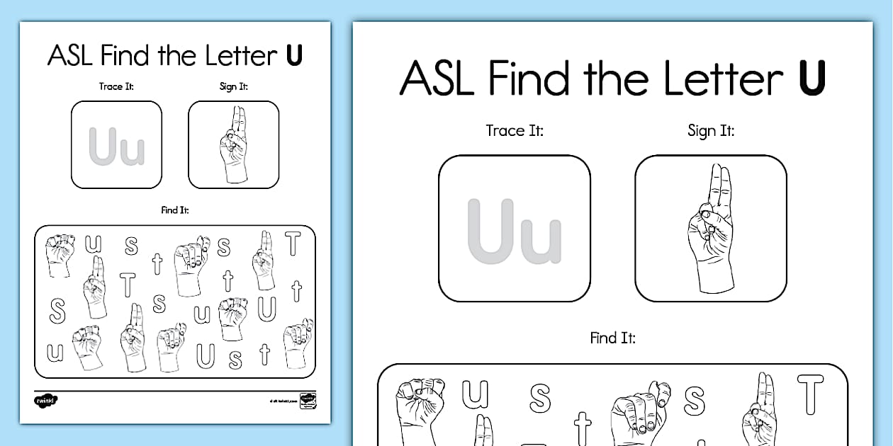 ASL Find the Letter U Worksheet (Teacher-Made) - Twinkl