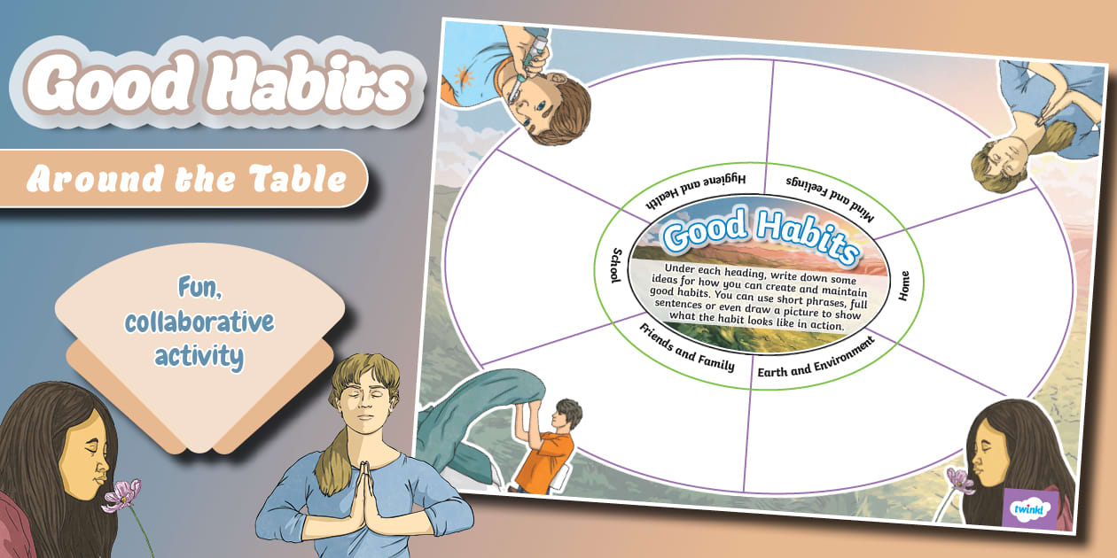 Good Habits Around the Table