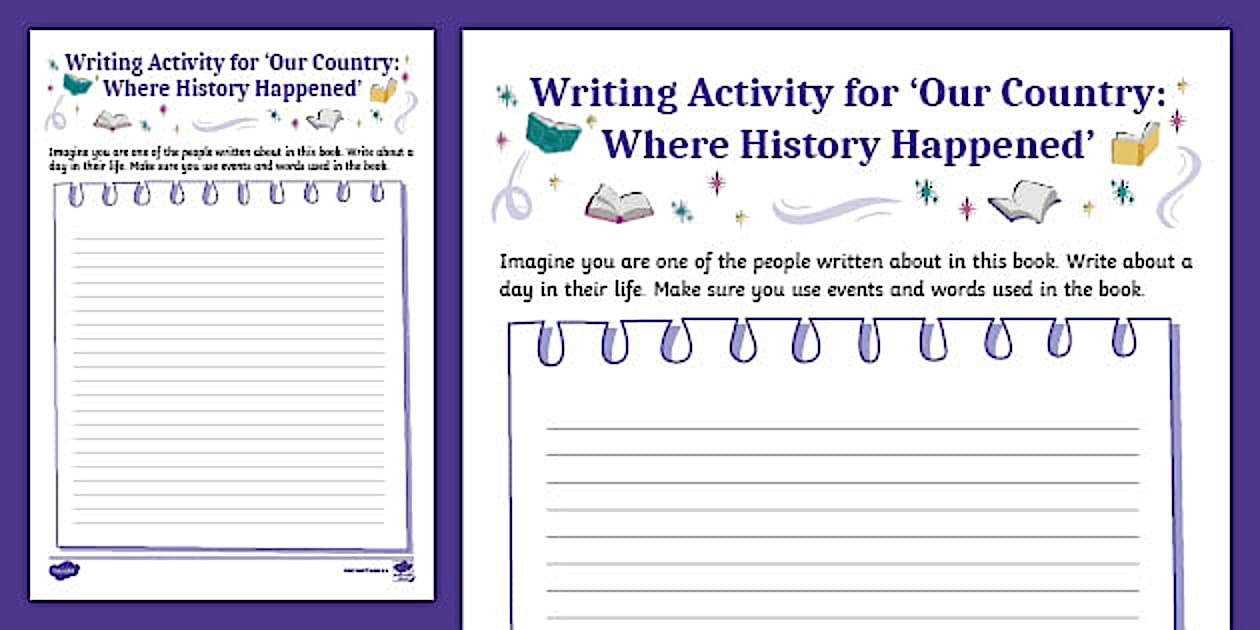 Writing Activity for Our Country: Where History Happened