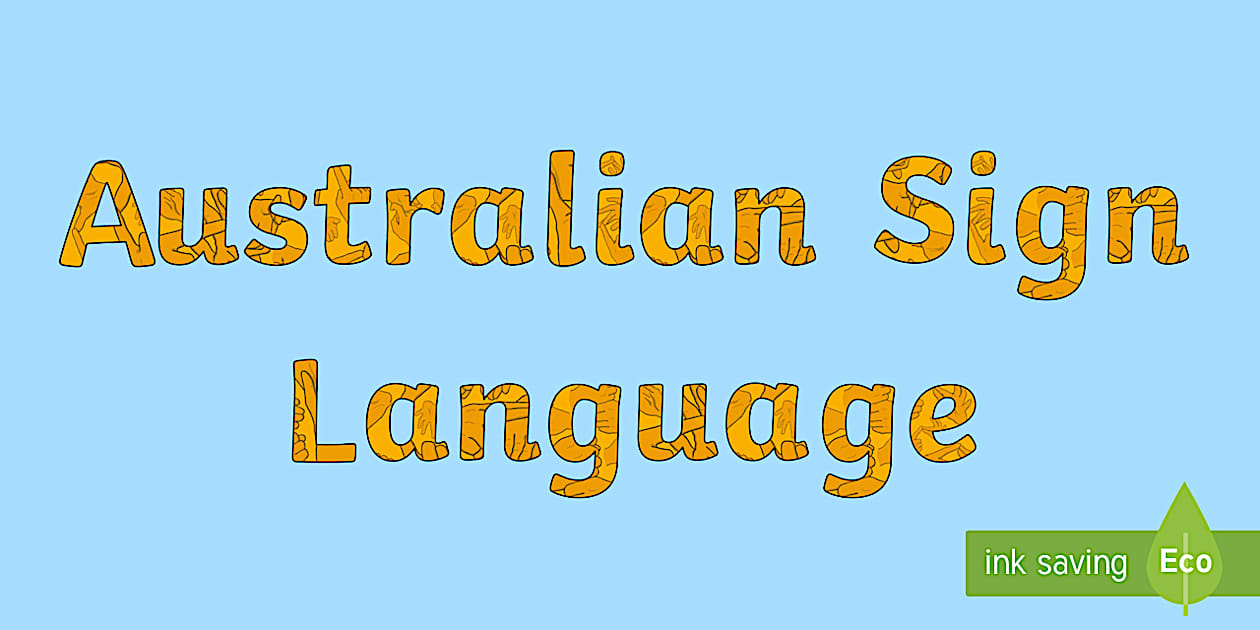 Australian Sign Language Title Display Lettering - Twinkl