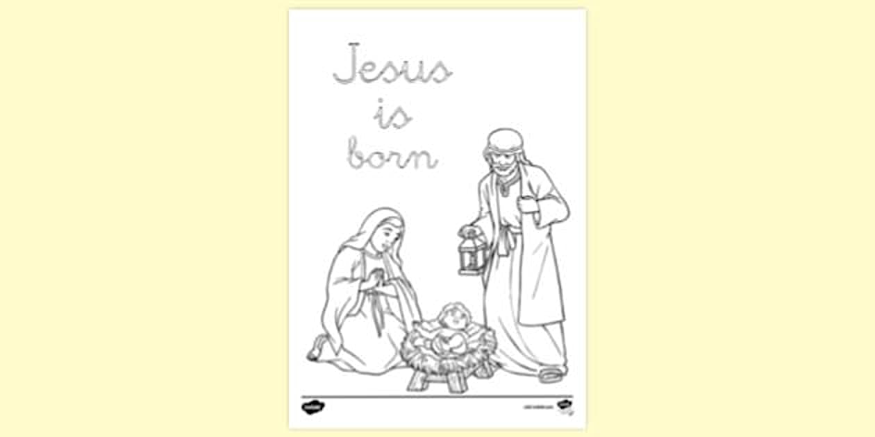 Jesus is Born Colouring Page (Hecho por educadores) - Twinkl