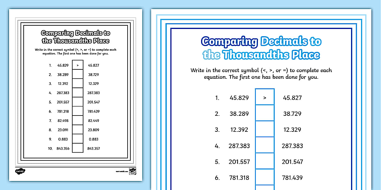 Comparing decimals to the thousandths place worksheet
