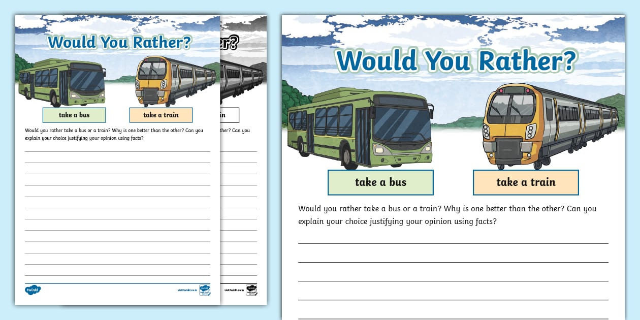 Would You Rather? Transport Opinion Template Twinkl