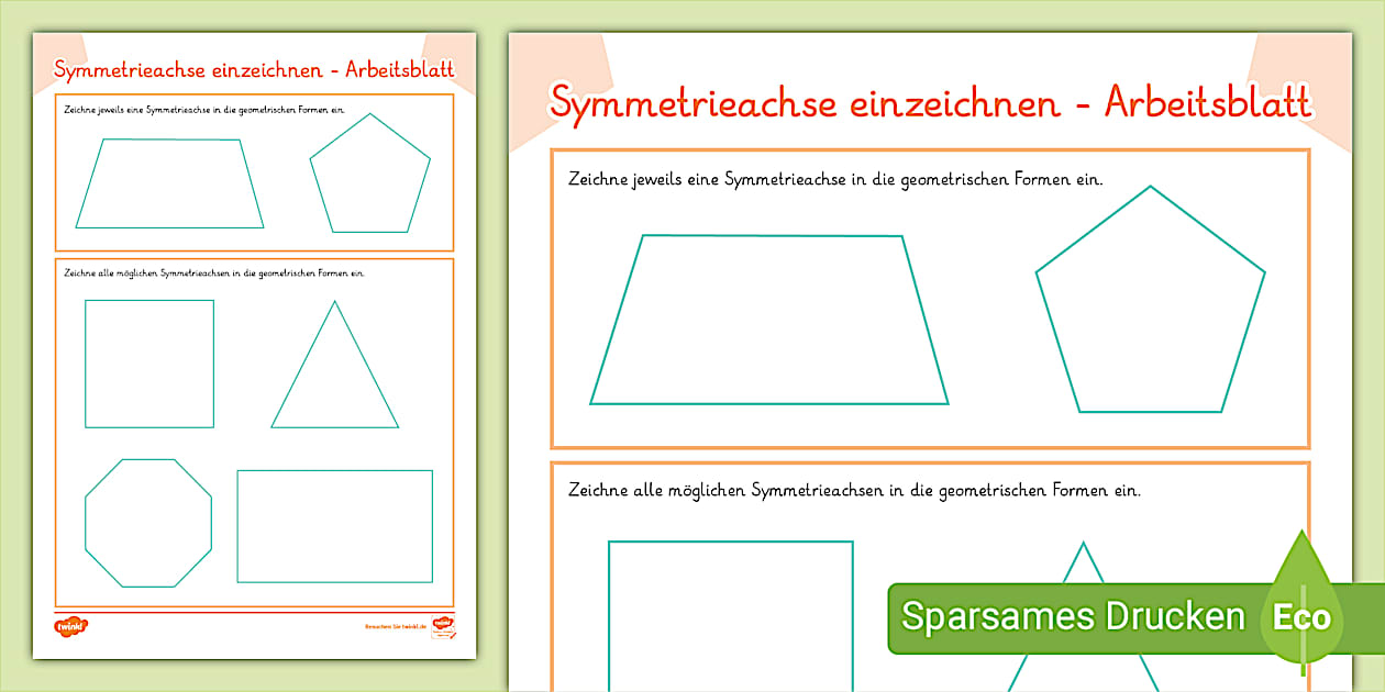 Symmetrieachsen einzeichnen - Arbeitsblatt zur Symmetrieachse
