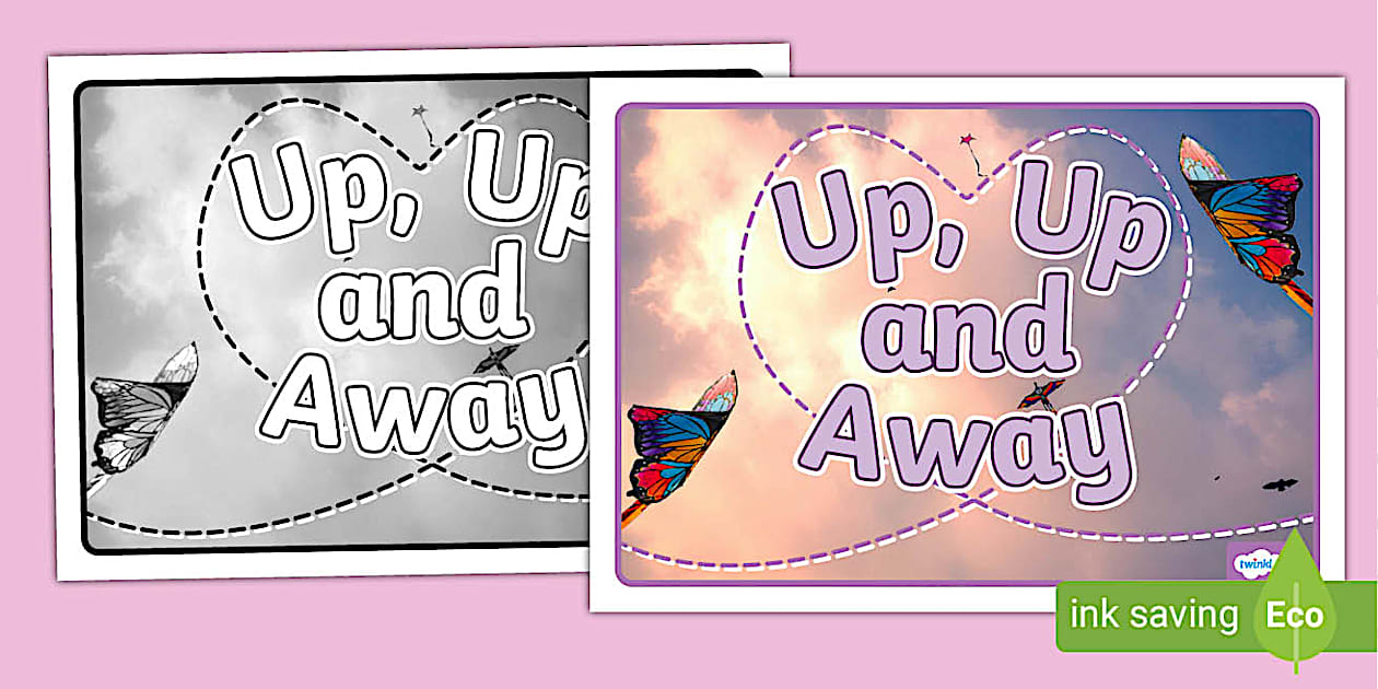 Up, Up and Away Photo Display Poster