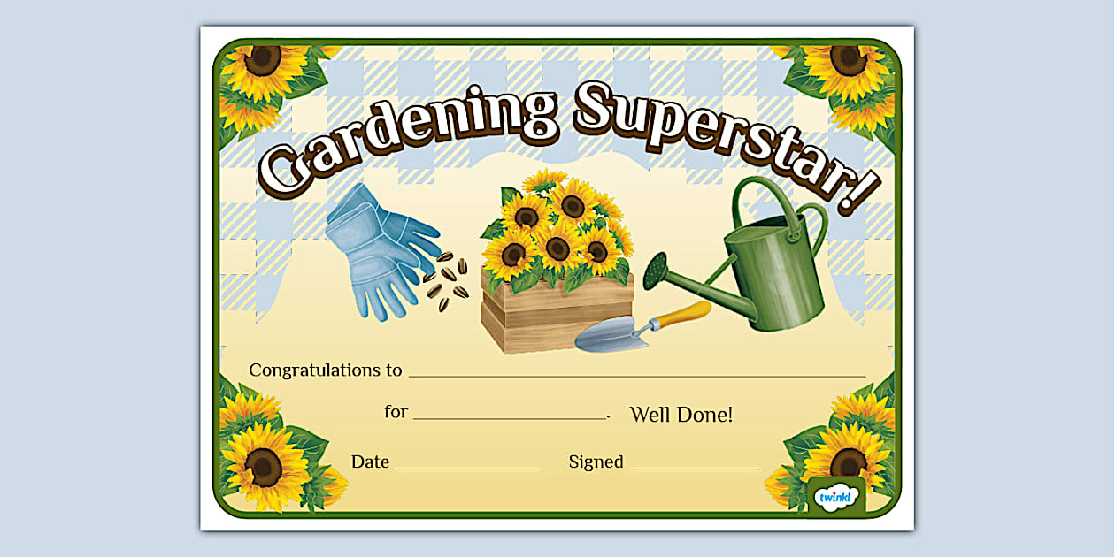 Sunflower Themed Gardening Certificate (teacher made)