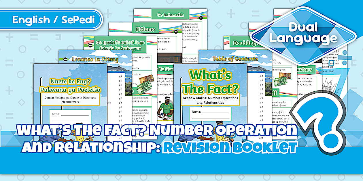 Numbers Operations Relationships What's the Fact? Number Operation and Relationship: Revision Booklet