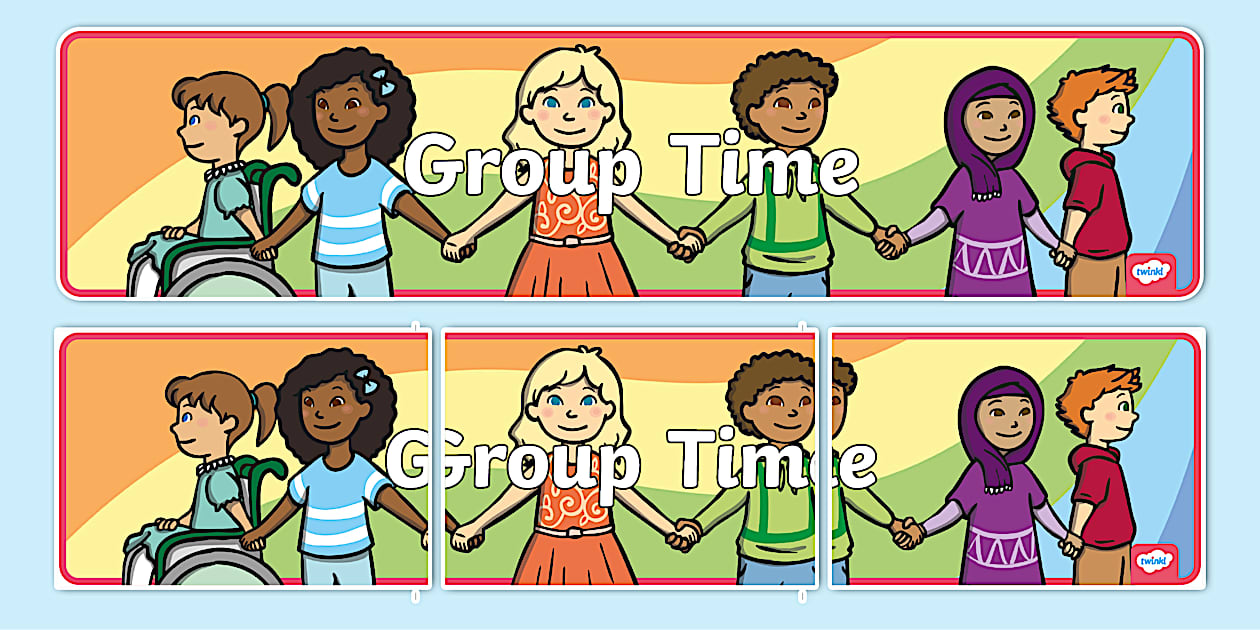 👉 Group Time Display Banner (teacher made) - Twinkl