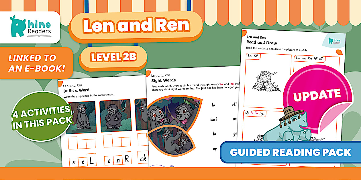 Level 2b Len and Ren Guided Reading Pack