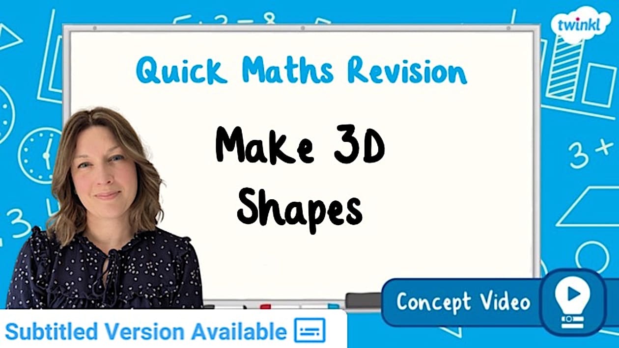 👉 Make 3D Shapes | KS2 Maths Concept Video