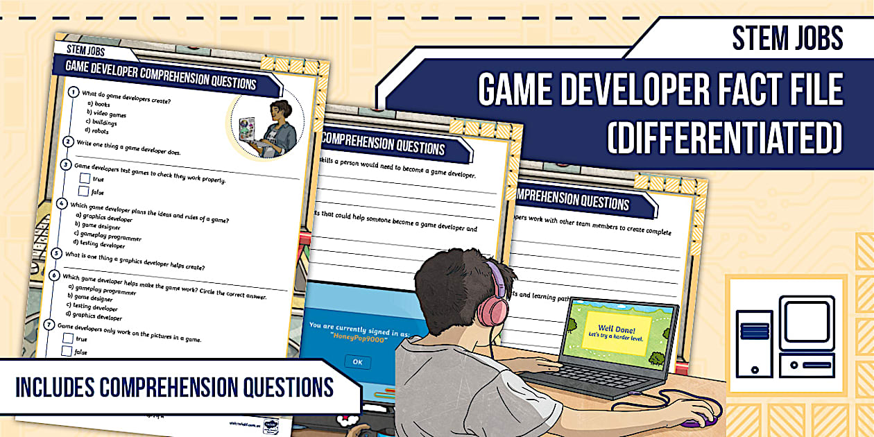 Fact File Web Development STEM Jobs - Game Developer Fact File (Differentiated)