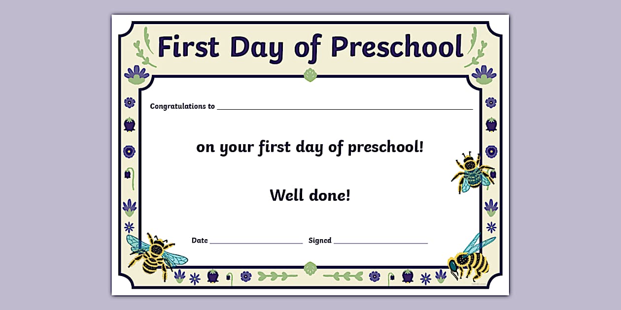 Bee themed first day of preschool certificate twinkl