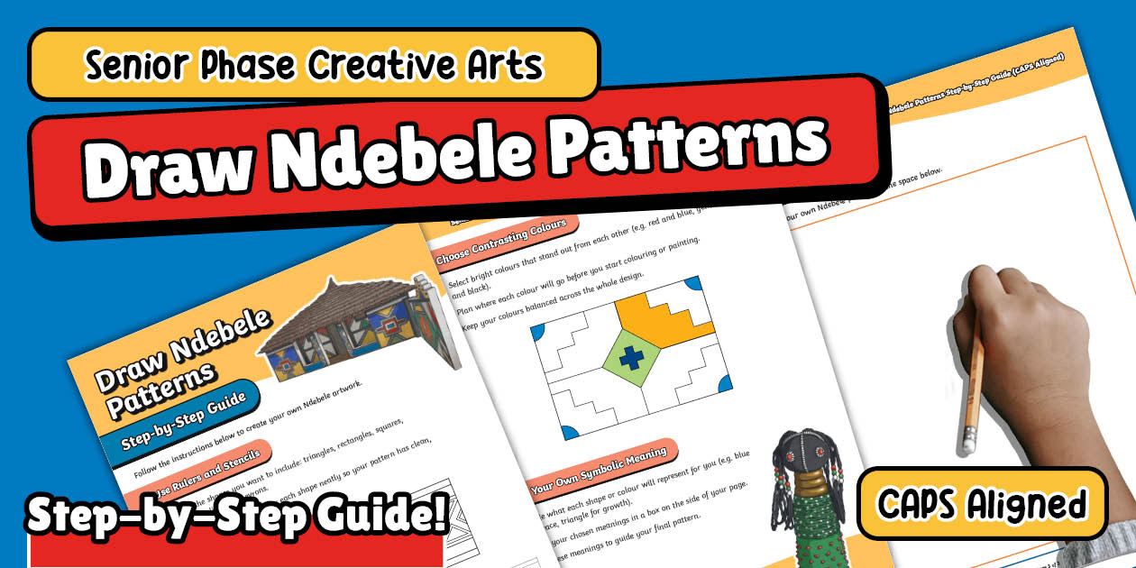 Creative Arts - Draw Ndebele Patterns Step-by-Step Guide