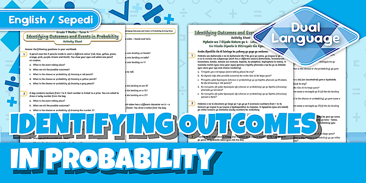 Grade 7 Maths - Term 4 - Identifying Outcomes and Events in Probability