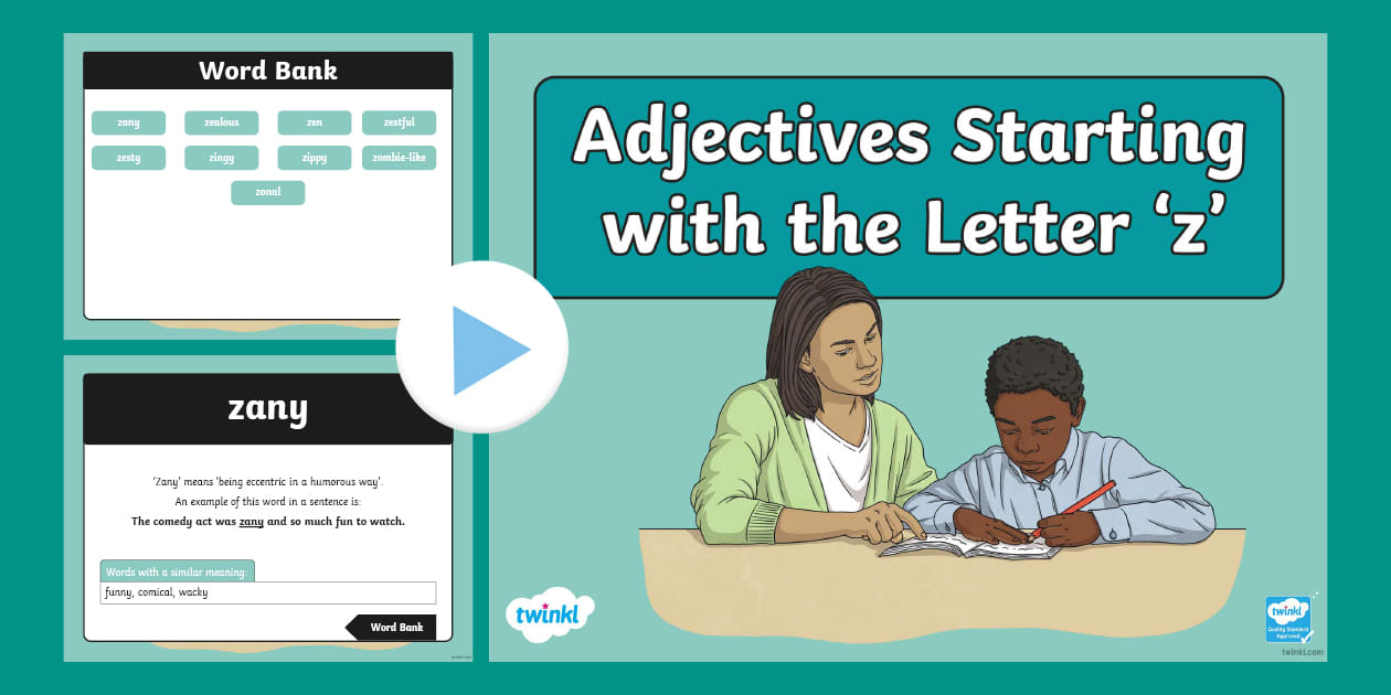 Adjectives Starting with the Letter 'z' PowerPoint