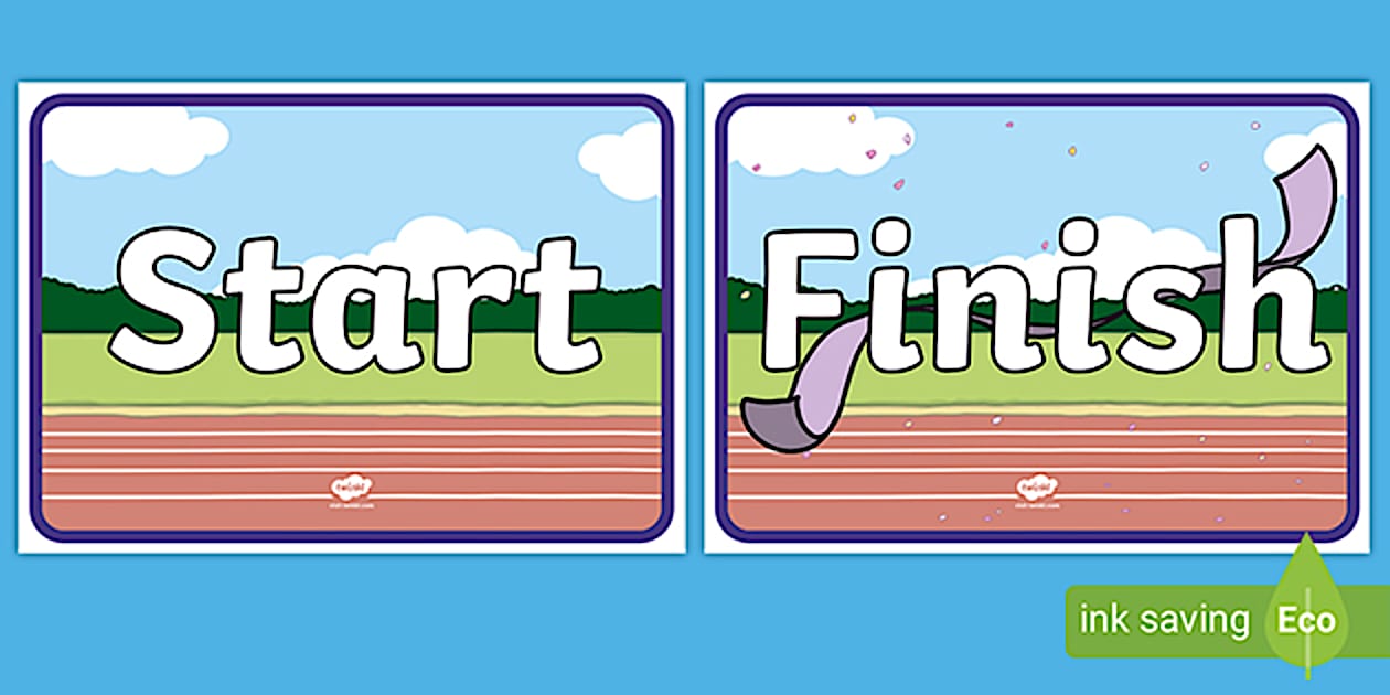 Start and Finish Race Signs (teacher made) - Twinkl