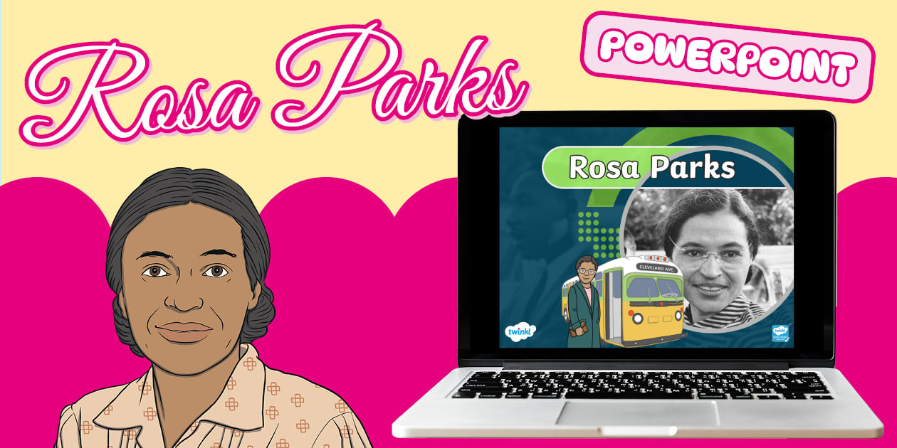 Powerpoint - Rosa Parks