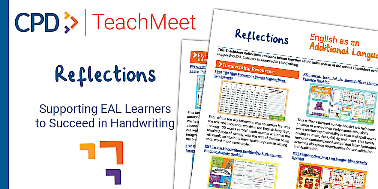 TeachMeet Reflections - Supporting EAL Learners to Succeed in Handwriting