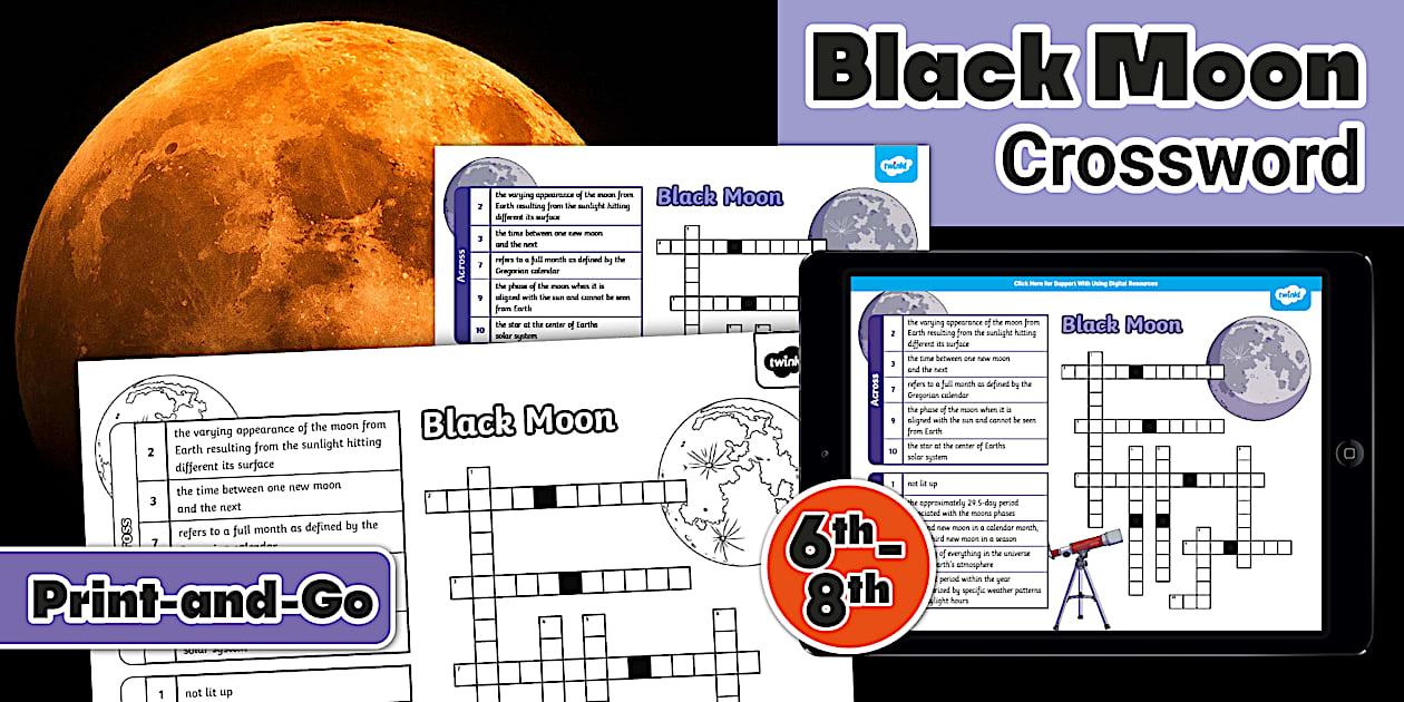Black Moon Crossword for 6th 8th Grade (teacher made)