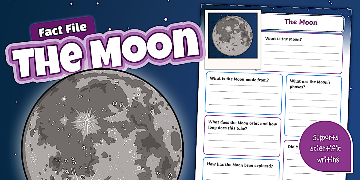 Q. Files Moon F-2 The Moon Fact File Template