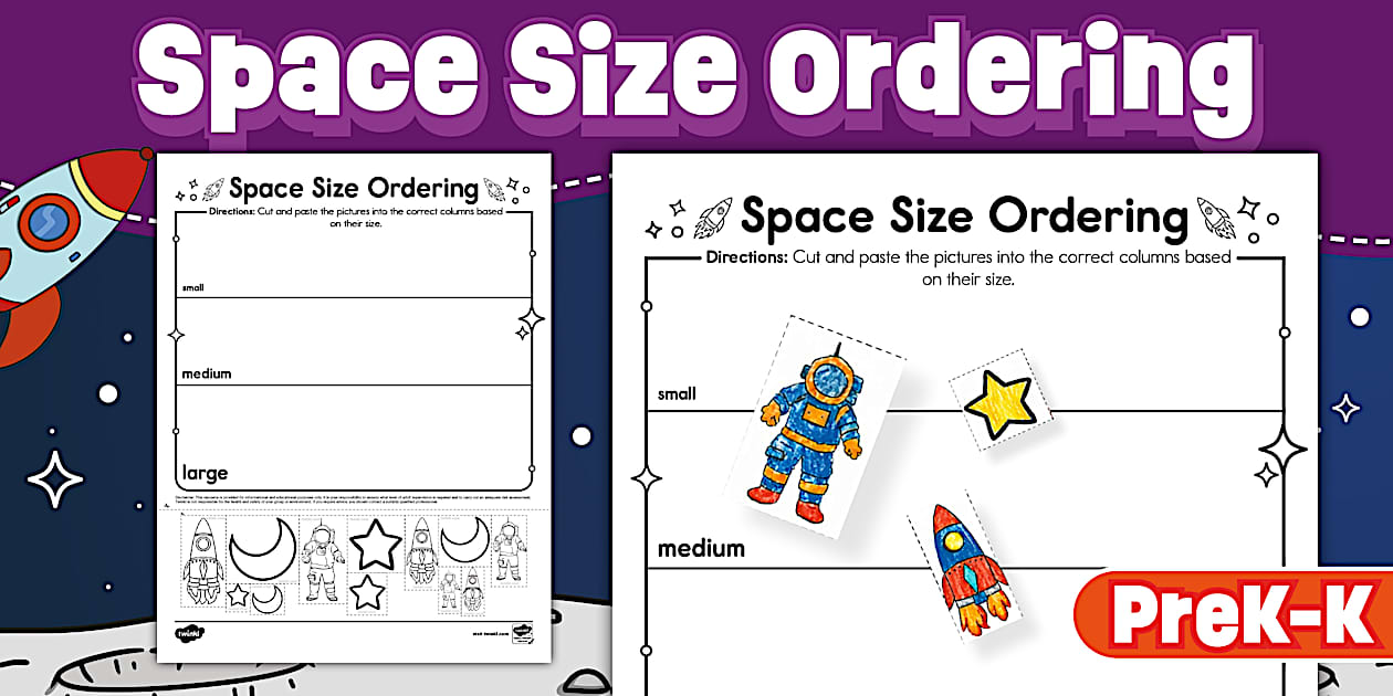 Space Size Ordering Cut and Paste Worksheet for PreK-K