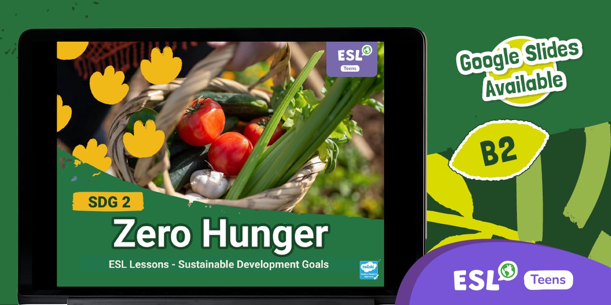 ESL SDG 2: Core Lesson