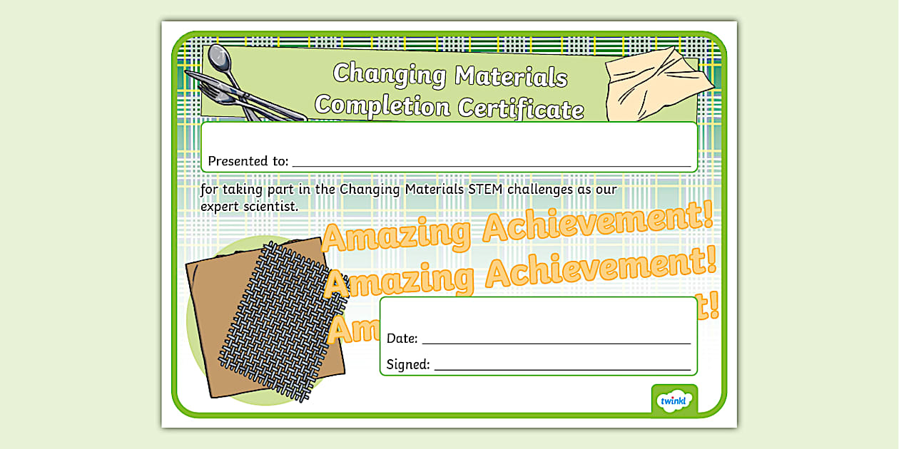 STEM IU Yr 2 Changing Materials Completion Certificate