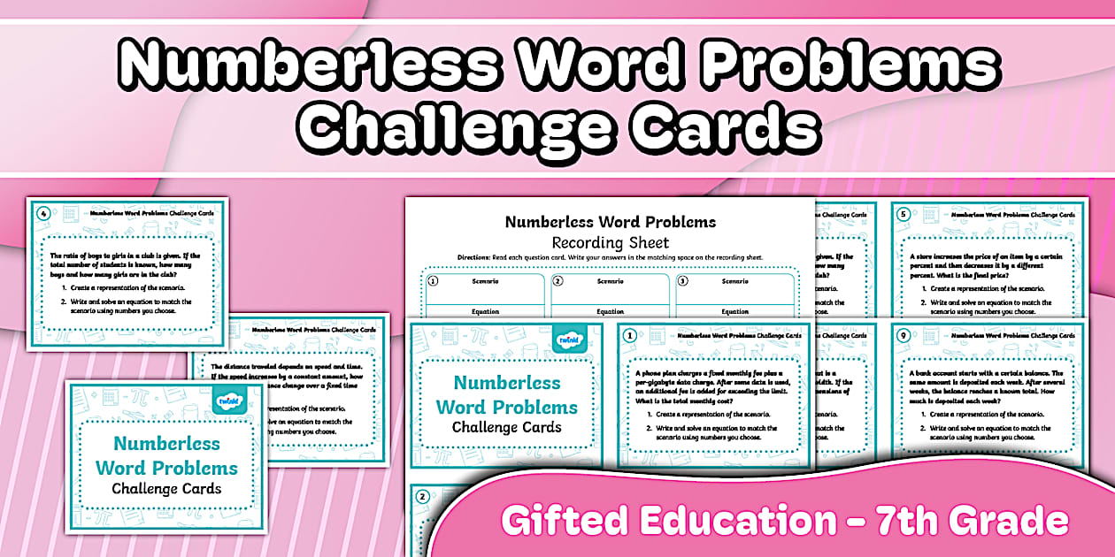 Numberless Word Problem Challenge Cards for Gifted Education