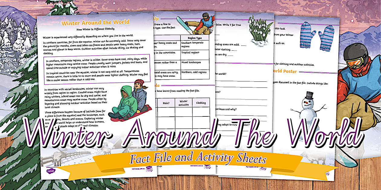 Winter Around The World Fact File and Activity Sheets