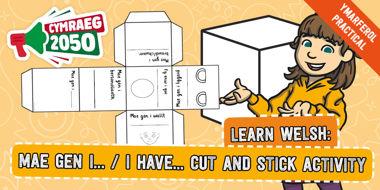 Learn Welsh: Mae Gen i... / I Have... Cut and Stick Activity