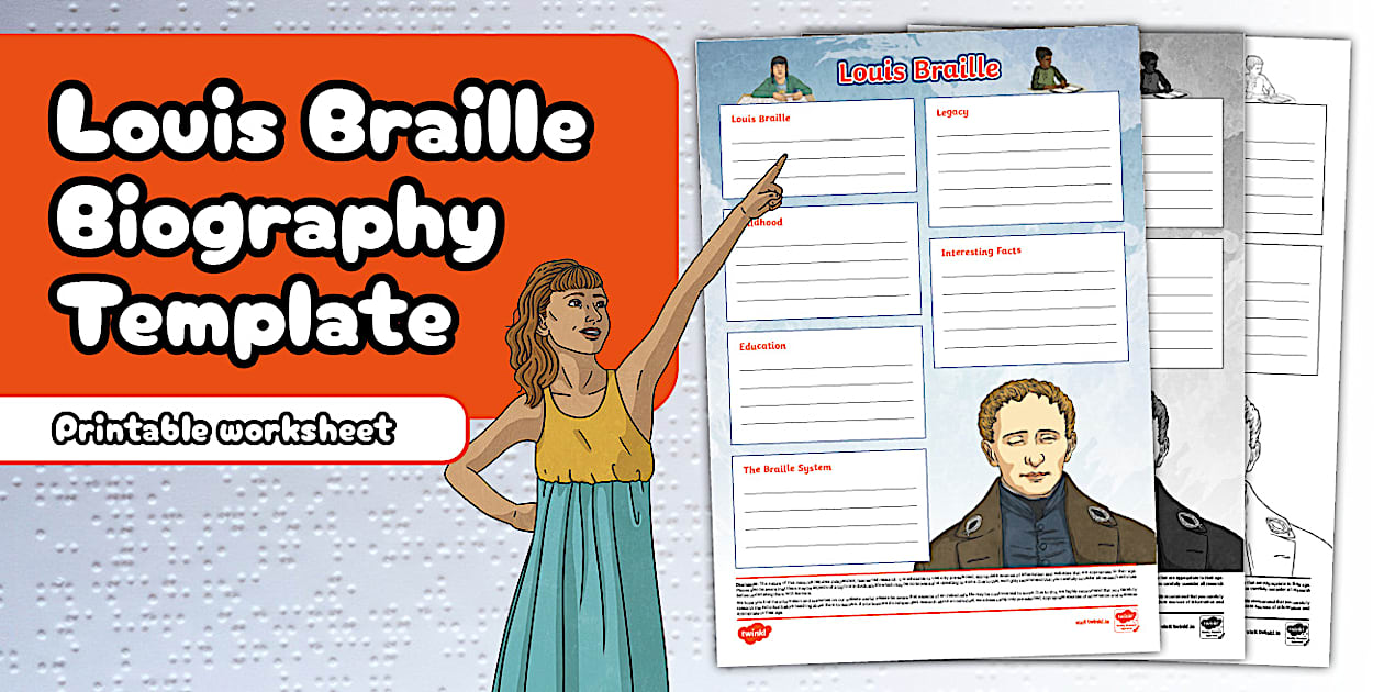 * NEW * Louis Braille Biography Template (teacher made)