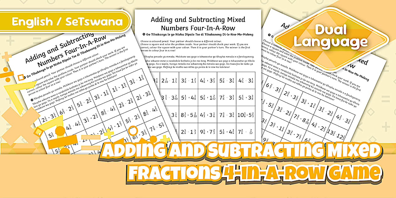 Grade 4 Maths - Term 3 - Adding and Subtracting Mixed Fractions 4-in-a-Row