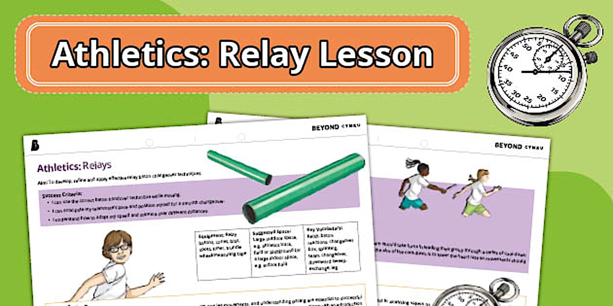 Athletics: Relay Lesson