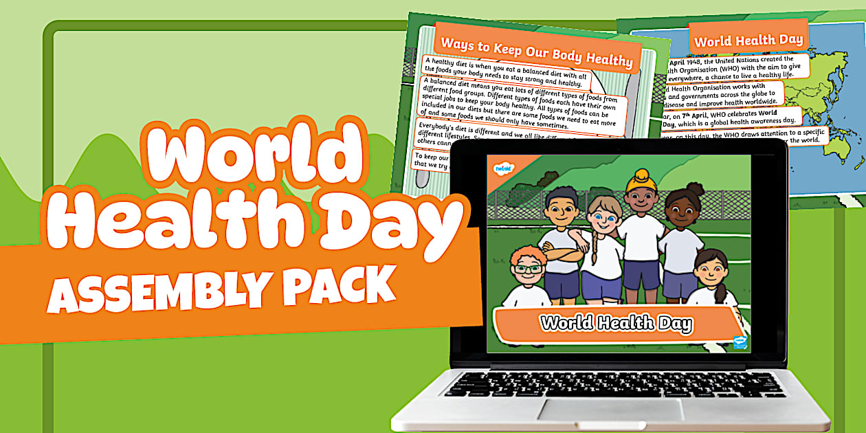 World Health Day Whole-School Assembly Pack