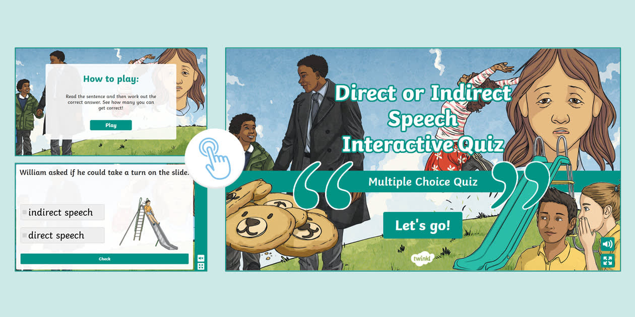 Direct or Indirect Speech Interactive Quiz (teacher made)