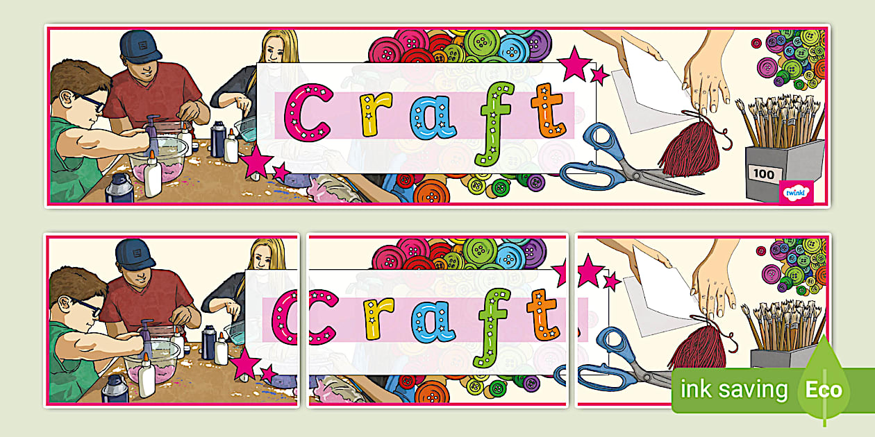 Craft KS2 Display Banner (teacher made) - Twinkl