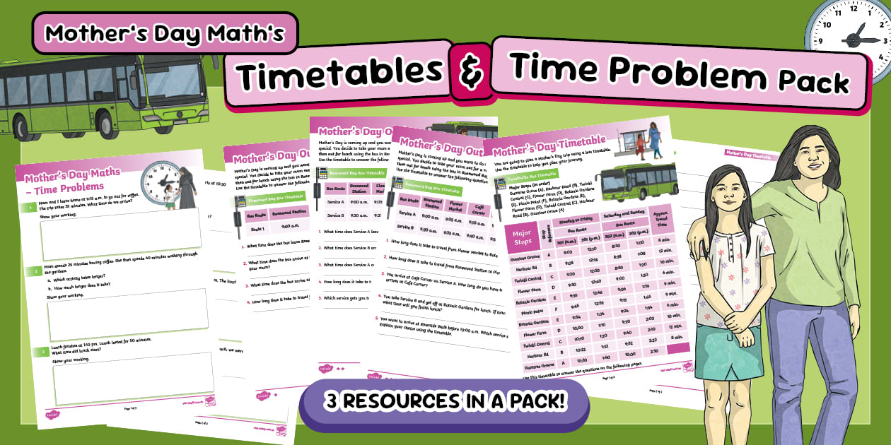 Mother's Day Maths: Timetables and Time Problems Pack Y4-6