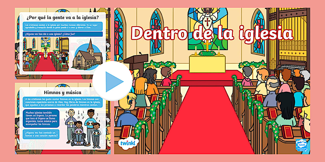 Powerpoint: Dentro de la iglesia |Recursos Educativos Twinkl