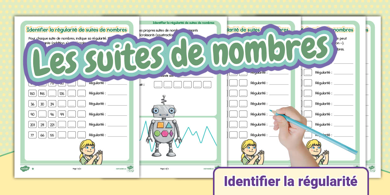 Fiche d'activités : Identifier la régularité de suites de nombres