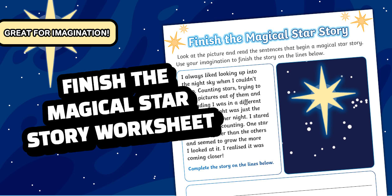 Finish the Magical Star Story Worksheet