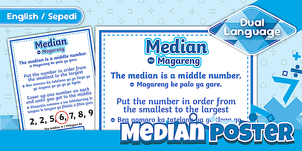 Grade 4 Maths Median (Large Poster) - Sepedi/English